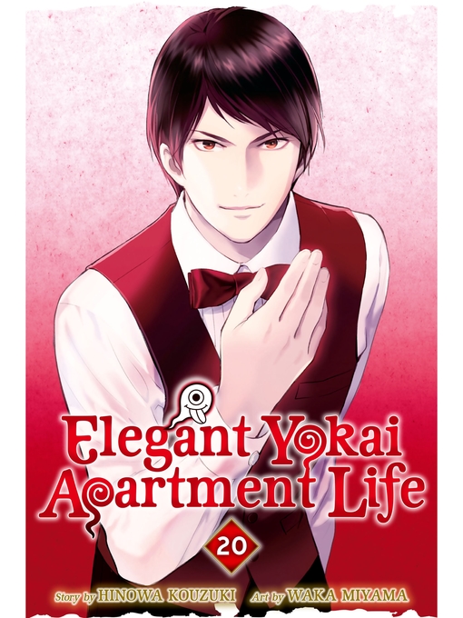 Title details for Elegant Yokai Apartment Life, Volume 20 by Hinowa Kouzuki - Available